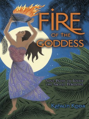 cover image of Fire of the Goddess